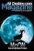 Books : All Destiny MoON Fiction: A Mix of Old & New Short Stories