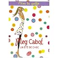 Miss la gaffe !, Tome 1 : Un �t� de choc