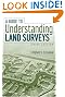 A Guide to Understanding Land Surveys