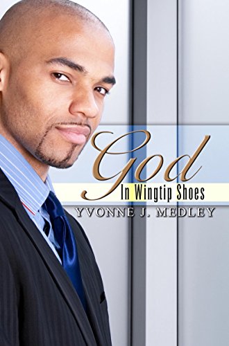 God in Wingtip Shoes (Urban Books)