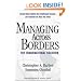 Managing Across Borders: The Transnational Solution, 2nd Edition