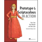 Prototype and Scriptaculous in Action [Ajax]
