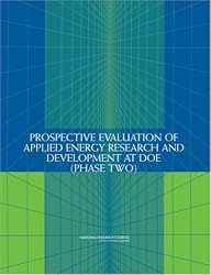 Prospective Evaluation of Applied Energy Research and Development at DOE (Phase Two)