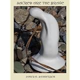 SACRED ARE THE BRAVE: A Collection of Stories