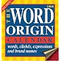 The Word Origin: 2008 Day-to-Day Calendar