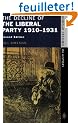 The Decline Of The Liberal Party 1910-1931