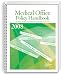 Books : Medical Office Policy Handbook, 2008 Edition