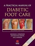 A practical manual of diabetic foot care