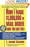 How I Made $1,000,000 in Mail Order-A...