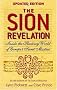 The Sion Revelation: Inside the Shadowy World of Europe's Secret Masters