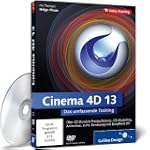 Cinema 4D 13 - Das umfassende Training