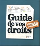 Revue Le Particulier Editions  / Guide de vos droits : conso