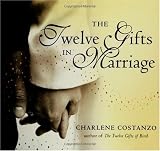 The Twelve Gifts in Marriage