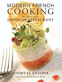 Modern French Cooking: Recipes from Simpsons Restaurant