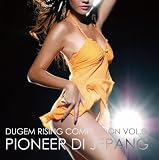 PIONEER DI JEPANG - DUGEM RISING