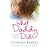 What Daddy Did: The Shocking True Story of a Little Girl Betrayed