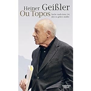 Ou Topos: Suche nach dem Ort, den es geben müsste
