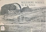 Kilhope Wheel