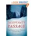 Desperate Passage: The Donner Party's Perilous Journey West