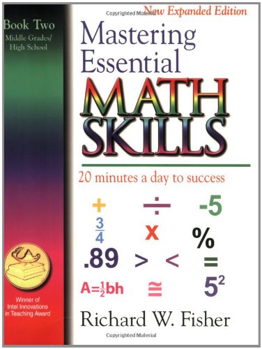 Textbook - Mastering Essential Math Skills: 20 Minutes a Day to Success, Book 2: Middle Grades/High School