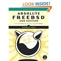 Absolute FreeBSD: The Complete Guide to FreeBSD 2nd Edition