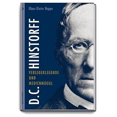 D.C. Hinstorff: Verlegerlegende und Medienmogul