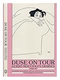 Duse on tour : Guido Noccioli's diaries, 1906-07