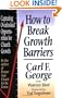 How to Break Growth Barriers: Capturing Overlooked Opportunities for Church Growth