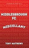 Middlesbrough FC miscellany