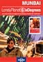 Lonely Planet Six Degrees Series 1: Mumbai