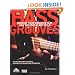 Bass Grooves: Develop Your Groove and Play Like the Pros in Any Style  Book/CD (Softcover)