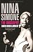 Nina Simone: The Biography