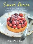 Sweet Paris: A love affair with Paris...