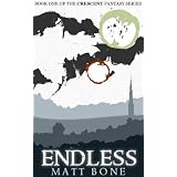 Endless (Crescent) ~ Matt Bone