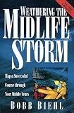 Weathering the Midlife Storm