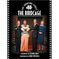 The Birdcage: The Shooting Script