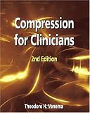 Compression for Clinicians