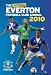 Official Everton FC Annual 2010 2010