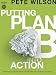 Putting Plan B Into Action: A DVD-Based Study