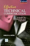 Effective Technical Communication: Guide for Scientists & Engineers (Oxford Higher Education)