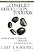 The Conflict Resolution Toolbox: Models and Maps for Analyzing, Diagnosing, and Resolving Conflict