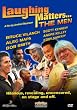 Laughing Matters: The Men