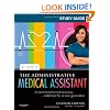 Study Guide for Kinn's The Administrative Medical Assistant: An Applied Learning Approach, 7e