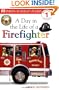 DK Readers: Jobs People Do -- A Day in a Life of a Firefighter (Level 1: Beginning to Read)