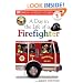 DK Readers: Jobs People Do -- A Day in a Life of a Firefighter (Level 1: Beginning to Read)
