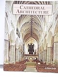 A pictorial guide to cathedral architecture