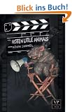 Rotten Little Animals: Bizarro Fiction