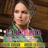 Lucero Due&Atilde;&plusmn;a De Tu Amor