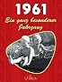 1961: Ein ganz besonderer Jahrgang