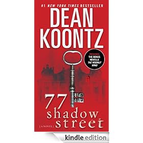 77 Shadow Street (with bonus novella The Moonlit Mind): A Novel